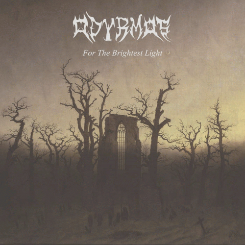 Odyrmos : For the Brightest Light